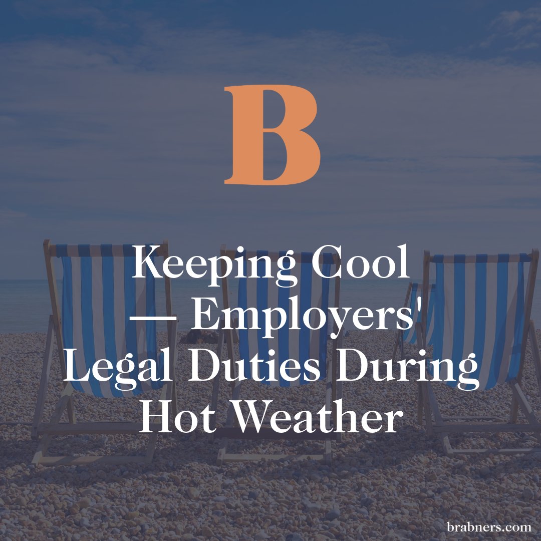 🌡️ ☀ As temperatures soar into the 30’s in some parts of the UK, employers must be proactive in managing heat-related risks.

Here, Sadie Thomson shares practical tips for employers to safeguard employee welfare during hot weather: lnkd.in/evPJFcJH

#Heatwave #UKSummer