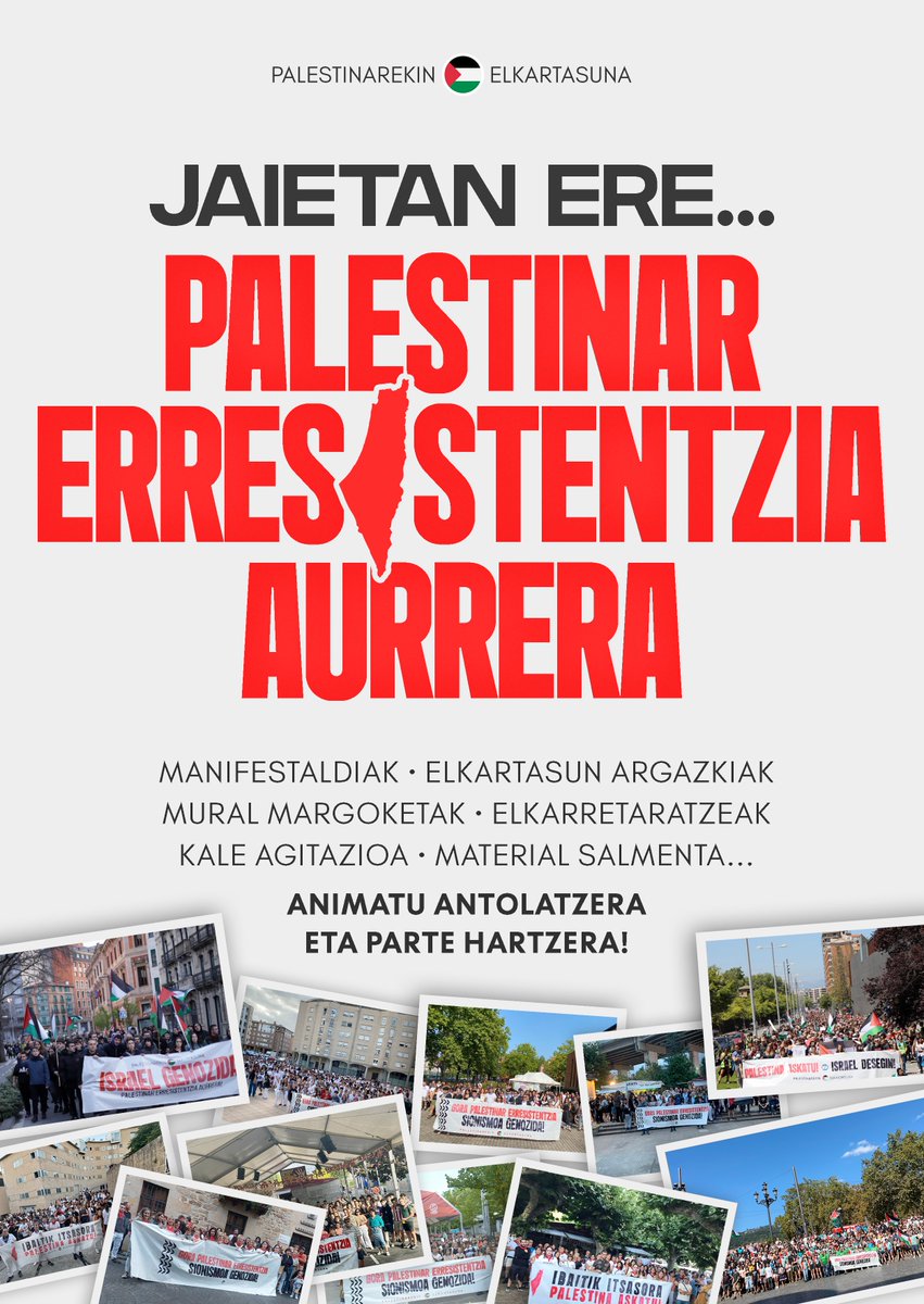 🇵🇸 Uda honetan ere palestinar erresistentziaren aldeko aldarria plazaratuko dugu hamaika ekimen eta mobilizazioren bidez Euskal Herri osoko jaietan.

𝗠𝗔𝗡𝗜𝗙𝗘𝗦𝗧𝗔𝗟𝗗𝗜𝗔𝗞
➡️ IRUÑEA | Uztailak 10
➡️ GASTEIZ | Abuztuak 7
➡️ DONOSTIA | Zehazteke
➡️ BILBO | Abuztuak 15