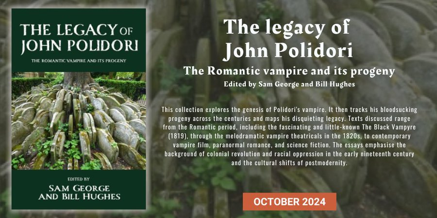 Clay Franklin Johnson (@clayfjohnson) on Twitter photo With Dr. Polidori still in mind, I want to recommend The Legacy of John Polidori: The Romantic Vampire and its Progeny, ed. by <a href="/DrSamGeorge1/">Coffin Boffin</a> <a href="/BillBloodyHughe/">Dr Bill Hughes (William the Bloody)</a> with <a href="/ManchesterUP/">Manchester University Press</a> <a href="/GothicMUP/">GothicMUP</a>. A must for those interested in vampire literature and its history. manchesteruniversitypress.co.uk/9781526166388/ With Dr. Polidori still in mind, I want to recommend The Legacy of John Polidori: The Romantic Vampire and its Progeny, ed. by <a href="/DrSamGeorge1/">Coffin Boffin</a> <a href="/BillBloodyHughe/">Dr Bill Hughes (William the Bloody)</a> with <a href="/ManchesterUP/">Manchester University Press</a> <a href="/GothicMUP/">GothicMUP</a>. A must for those interested in vampire literature and its history. manchesteruniversitypress.co.uk/9781526166388/