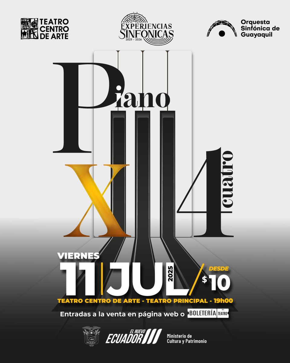 🎹 ¡No te pierdas Piano x4 con la Orquesta Sinfónica de Guayaquil! 
🗓 11 julio 2025 | 19:00 | Teatro Principal 
🎟 Entradas desde $10 
¡Vive la música al máximo! teatrocentrodearte.org/e-ticket.venta… 
#PianoX4 #OrquestaSinfónica #Guayaquil #Concierto