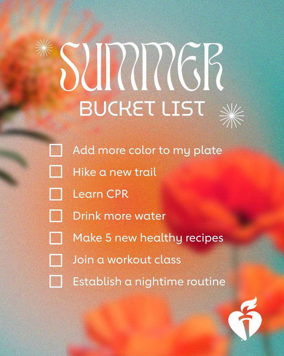 Summer has arrived! Make the most of the longer days by adding these heart-healthy goals to your bucket list ☀️😎