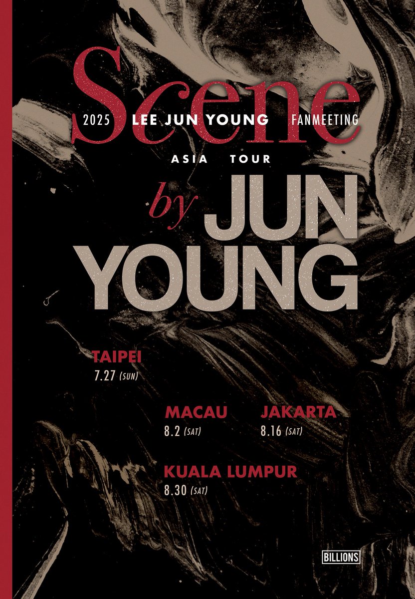 [📢] #이준영
⠀
2025 LEE JUN YOUNG FANMEETING - ‘Scene by JUNYOUNG’ ASIA TOUR 안내
⠀
🗓TAIPEI : 2025. 07. 27 (SUN)
🗓MACAU : 2025. 08. 02 (SAT)
🗓JAKARTA : 2025. 08. 16 (SAT)
🗓KUALA LUMPUR : 2025. 08. 30 (SAT)
⠀
#LEEJUNYOUNG
#2025LEEJUNYOUNGFANMEETING
#Scene_by_JUNYOUNG