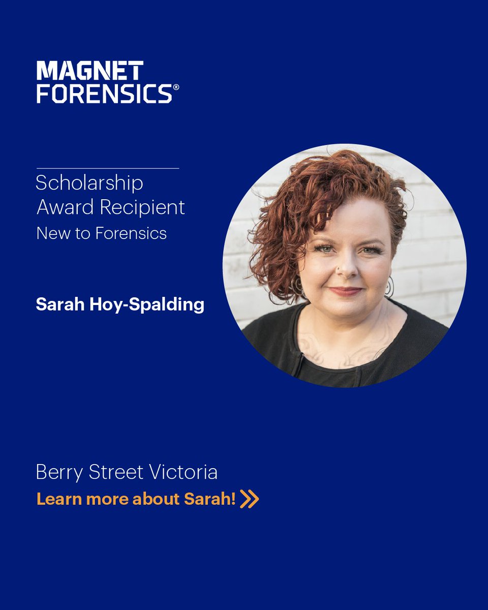 With the Magnet Forensics Scholarship Award, we're honored to have the chance to offer promising officers and opportunity to get into #DFIR. Meet our recent award winners, including Sarah Hoy-Spalding from Berry Street Victoria: ow.ly/333R50WcYVT