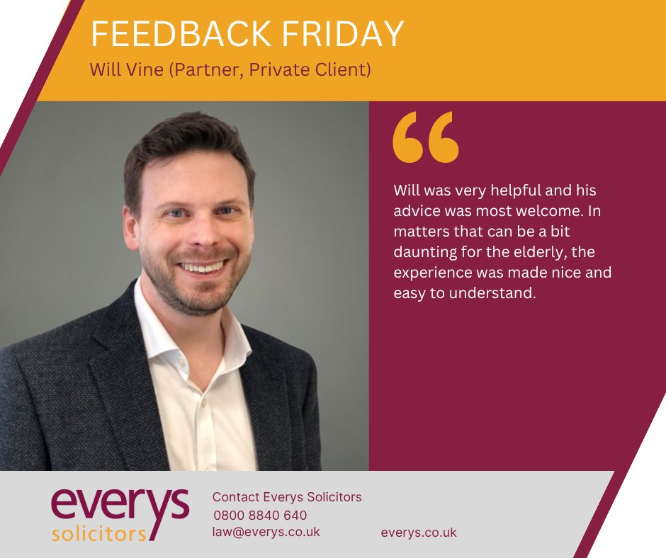 Everys Solicitors (@everyssolicitor) on Twitter photo This Feedback Friday, we're highlighting the fantastic feedback that Will Vine recently received. Well done, Will. 👏
Will is a Partner in our Private Client Department in Tiverton. To contact him, email will.vine@everys.co.uk or call 01884 211022.
#WeAreEverys #FeedbackFriday This Feedback Friday, we're highlighting the fantastic feedback that Will Vine recently received. Well done, Will. 👏
Will is a Partner in our Private Client Department in Tiverton. To contact him, email will.vine@everys.co.uk or call 01884 211022.
#WeAreEverys #FeedbackFriday