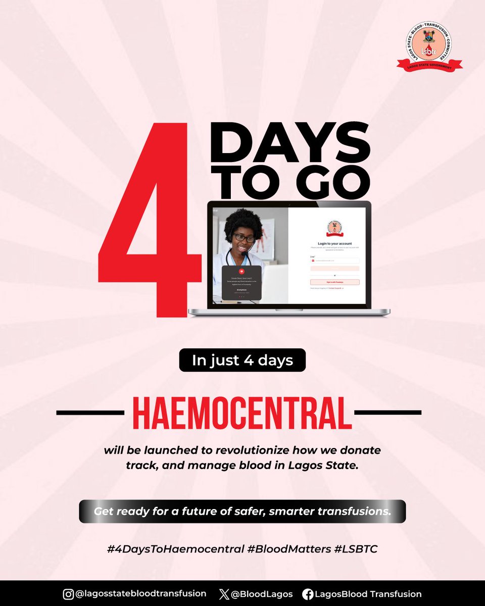 Lagos Blood Transfusion (@bloodlagos) on Twitter photo 🩸 4 Days to Go!
In just 4 days, Haemocentral will be launched to revolutionize how we donate, track, and manage blood in Lagos State.
✨Get ready for a future of safer, smarter transfusion
#LSBTC #SafebloodLagos
<a href="/followlasg/">The Lagos State Govt</a> <a href="/ProfAkinAbayomi/">Prof. Akin Abayomi</a>
<a href="/kemskis/">Kemi Ogunyemi</a> <a href="/bosikomaiya/">Osikomaiya Bodunrin</a> <a href="/dr_tonee/">Dr Toni Adeyemi</a> 🩸 4 Days to Go!
In just 4 days, Haemocentral will be launched to revolutionize how we donate, track, and manage blood in Lagos State.
✨Get ready for a future of safer, smarter transfusion
#LSBTC #SafebloodLagos
<a href="/followlasg/">The Lagos State Govt</a> <a href="/ProfAkinAbayomi/">Prof. Akin Abayomi</a>
<a href="/kemskis/">Kemi Ogunyemi</a> <a href="/bosikomaiya/">Osikomaiya Bodunrin</a> <a href="/dr_tonee/">Dr Toni Adeyemi</a>