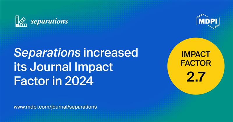 Separations MDPI (@sep_mdpi) on Twitter photo 🎉 Big news! 🎉
We're thrilled to share that our IF has increased to 2.7! 🚀 
A huge shoutout to all our amazing contributors 🙌 Your support made this happen. 
Cheers to more achievements ahead! 🎈🥳 🎉 Big news! 🎉
We're thrilled to share that our IF has increased to 2.7! 🚀 
A huge shoutout to all our amazing contributors 🙌 Your support made this happen. 
Cheers to more achievements ahead! 🎈🥳