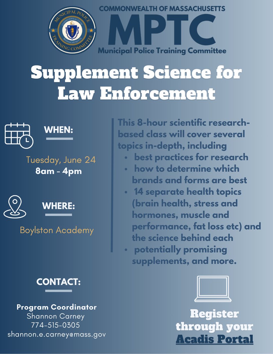 MassMPTC's tweet image. 🚨Attention Officers🚔 Join our 8-hour, research-driven class on Supplement Science tailored for YOU! Dive into best practices, brand selection, & 14 health topics—from brain health to muscle performance.
Register Now: mass.gov/mptc-acadis-tr…