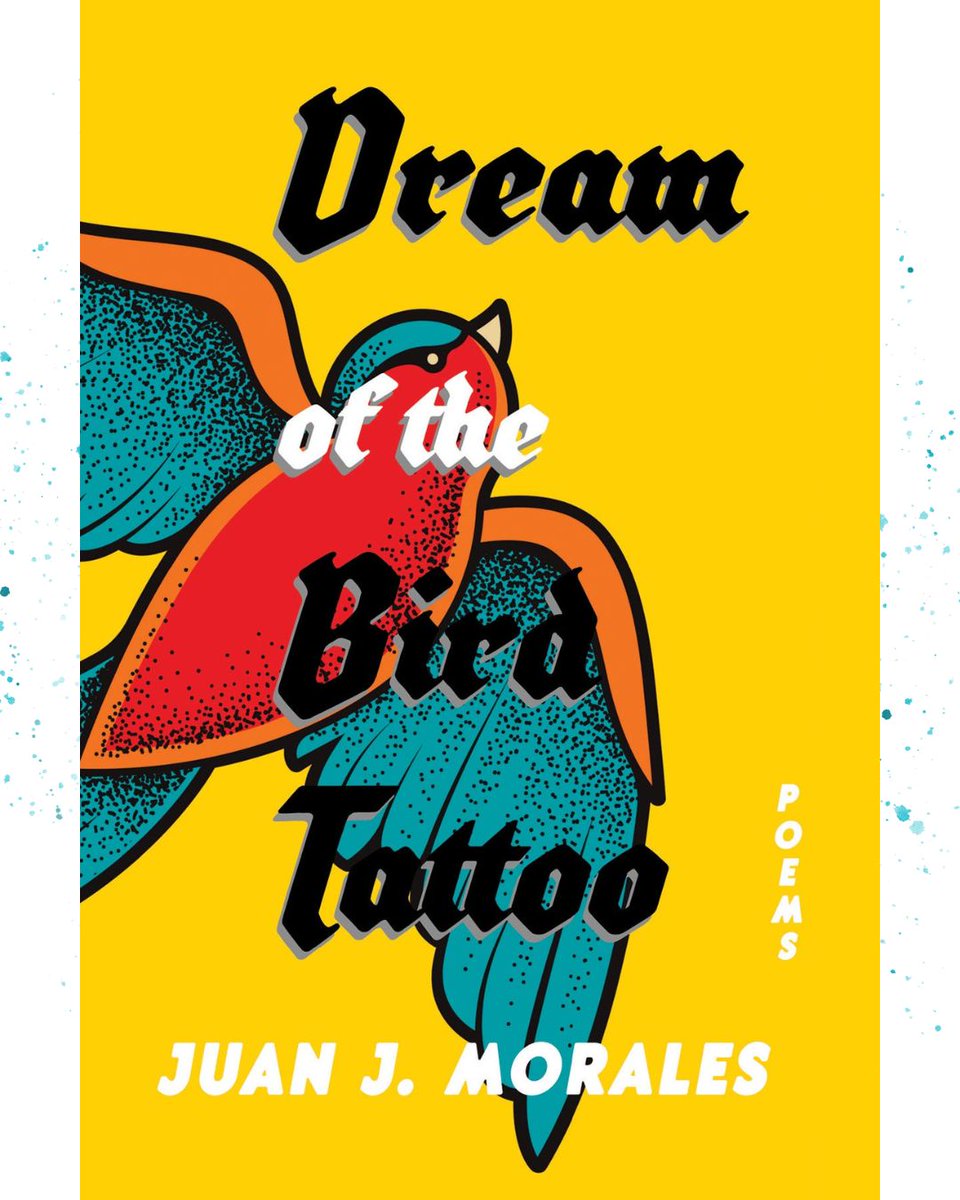 IntFlightPress's tweet image. At Interstellar Flight Mag, Leslie Archibald reviews Juan J. Morales' DREAM OF THE BIRD TATTOO, a book of surrealist poetry about grief, identity, and dreams. magazine.interstellarflightpress.com/exploring-iden…