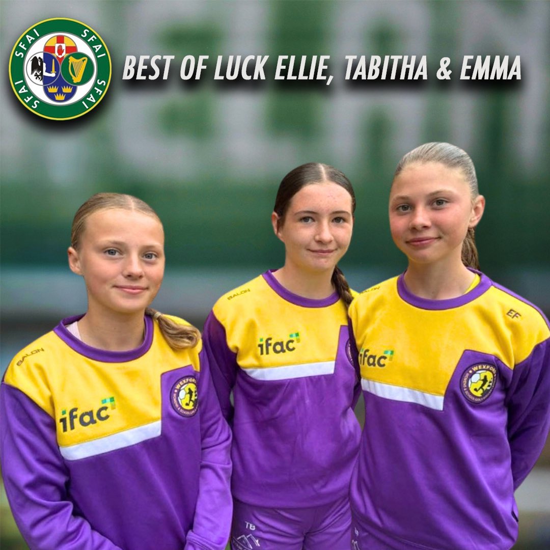 Best of luck to Ellie Byrne, Tabitha Byrne, Emma Fitzpatrick &amp; the SFAI Republic of Ireland U14 team this weekend as they take part in the Association Cup in Belfast

Ellie, Tabitha &amp; Emma (who all play with Courtown Hibs) were recently in action with the Wexford Gaynor Cup team.