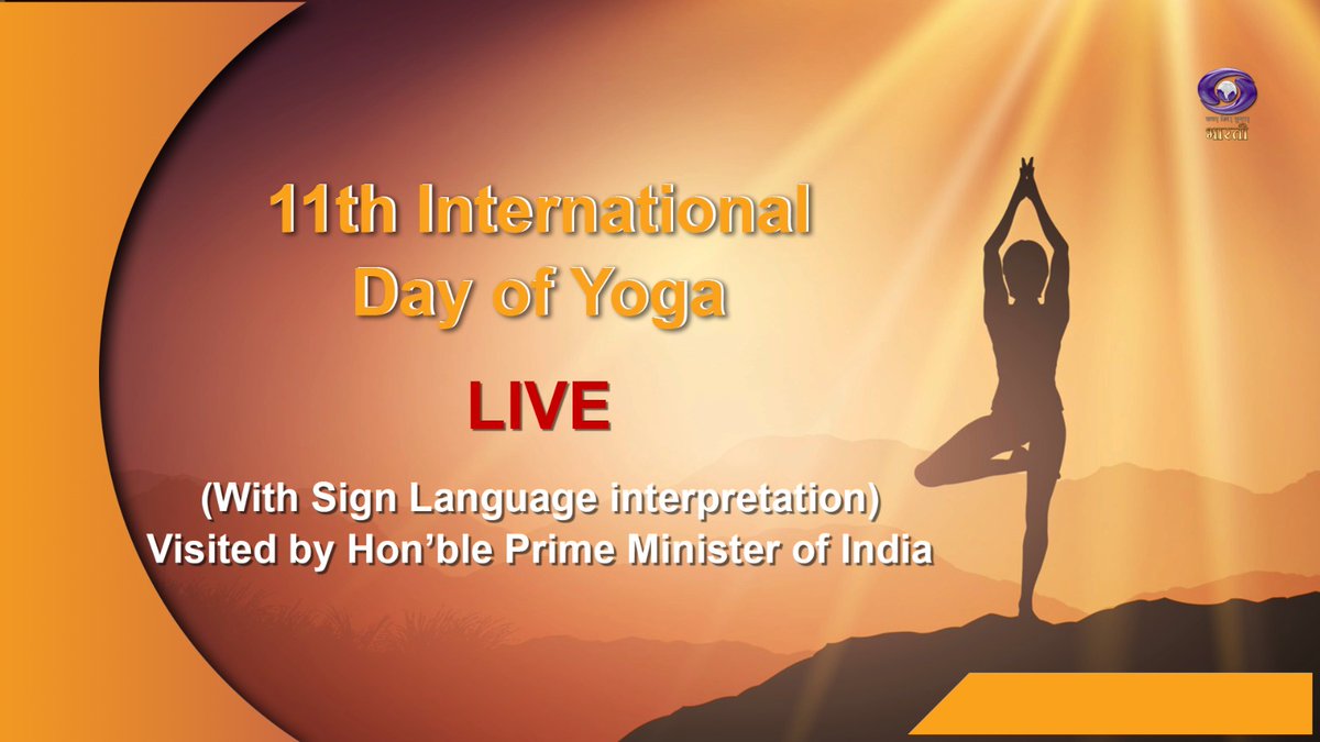 Watch Live Telecast of the 11th International Day of Yoga Celebration- 2025 on 21st June, Saturday at 06:30 AM only on DD Bharati.

(With sign Language Interpretation)

Visited by Hon'ble Prime Minister of India

Youtube Link-  youtube.com/watch?v=ogWPCj… 

#YogaForOneEarthOneHealth