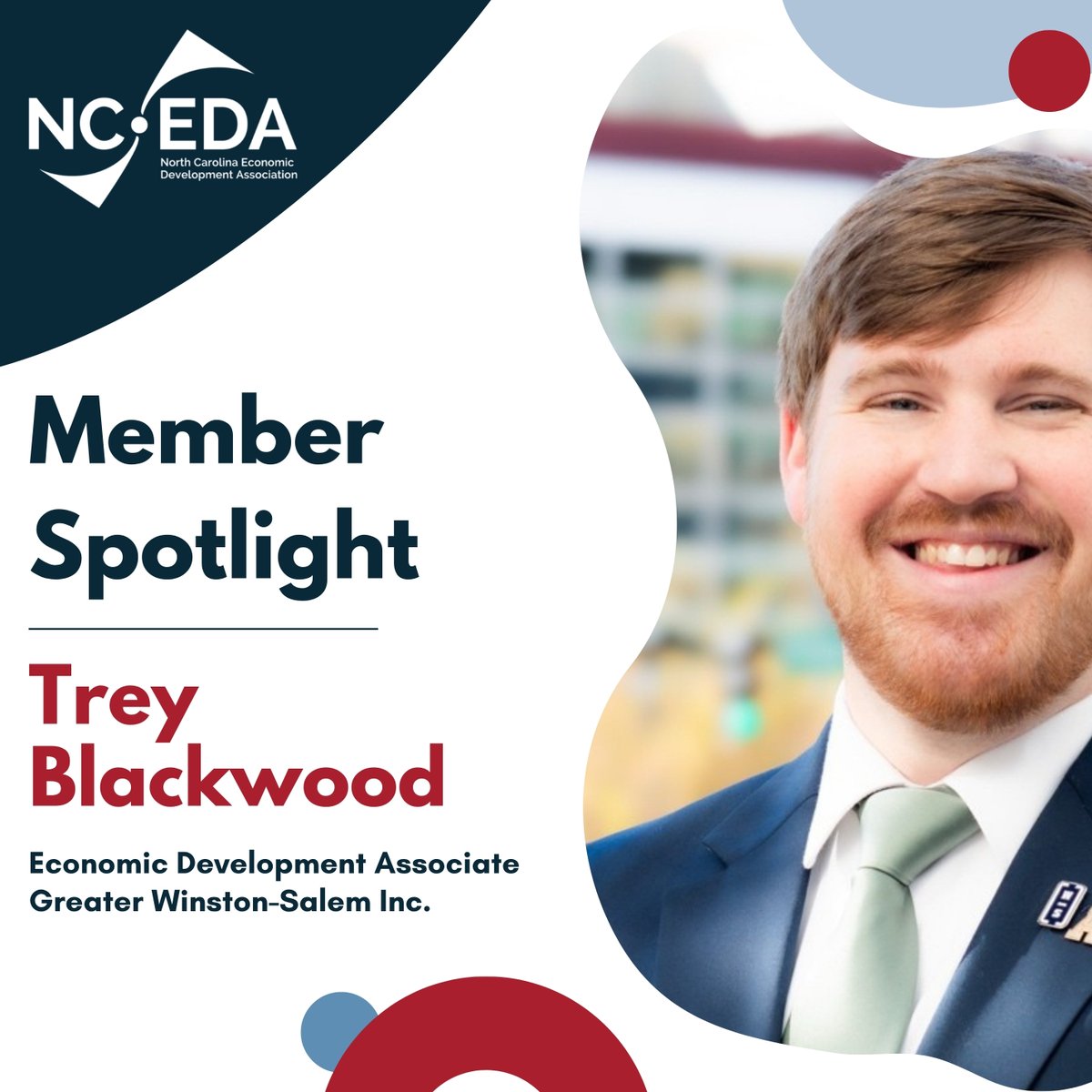 Meet Trey Blackwood, one of the newest members of NCEDA! We're excited to feature Trey in this week's Member Spotlight. Be sure to check your inbox for the latest e-newsletter to learn more about him and his work in economic development!

#NCEDA #EconomicDevelopment