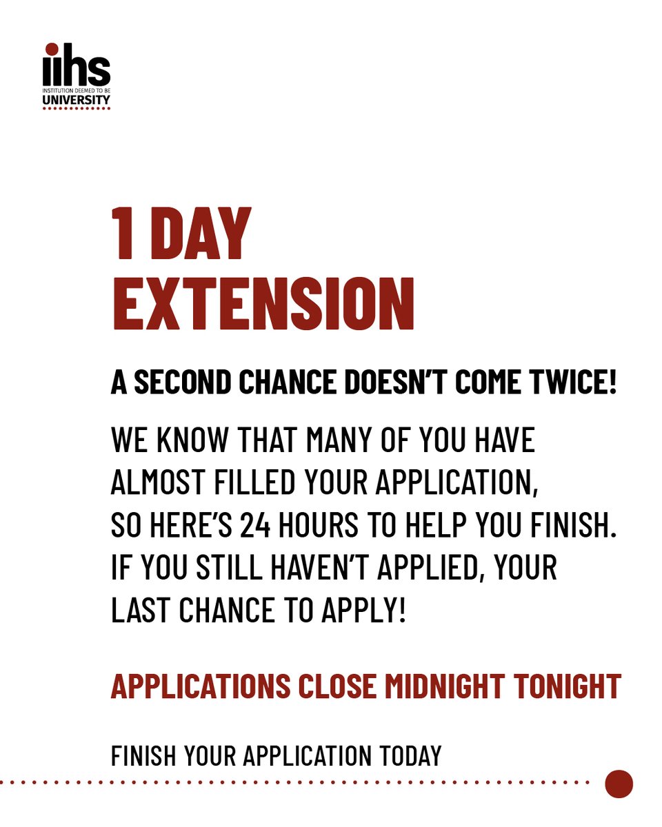 24 hours extension to apply or finish your application for the IIHS University's Master's and PhD programmes. Applications close midnight 21 June 2025.

Submit your application now: bit.ly/44dUPTl

#Admissions2025 #IIHSUniversity #DeadlineExtension