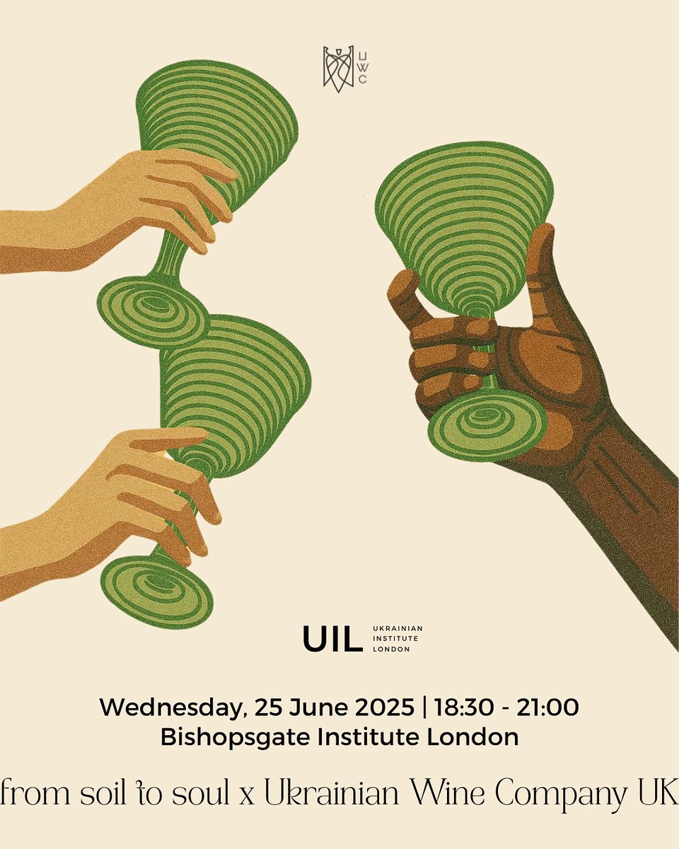 Ukr_Institute's tweet image. 🍷 Raise a glass to Ukraine!
Join us at From Soil to Soul for a special tasting of Ukrainian wines from Ukraine Wine Company UK. Every bottle tells a story of land, resilience and craft.
🗓️ 25 June, 18:30 | 📍 Bishopsgate Institute
🎟️ tickettailor.com/events/ukraini…