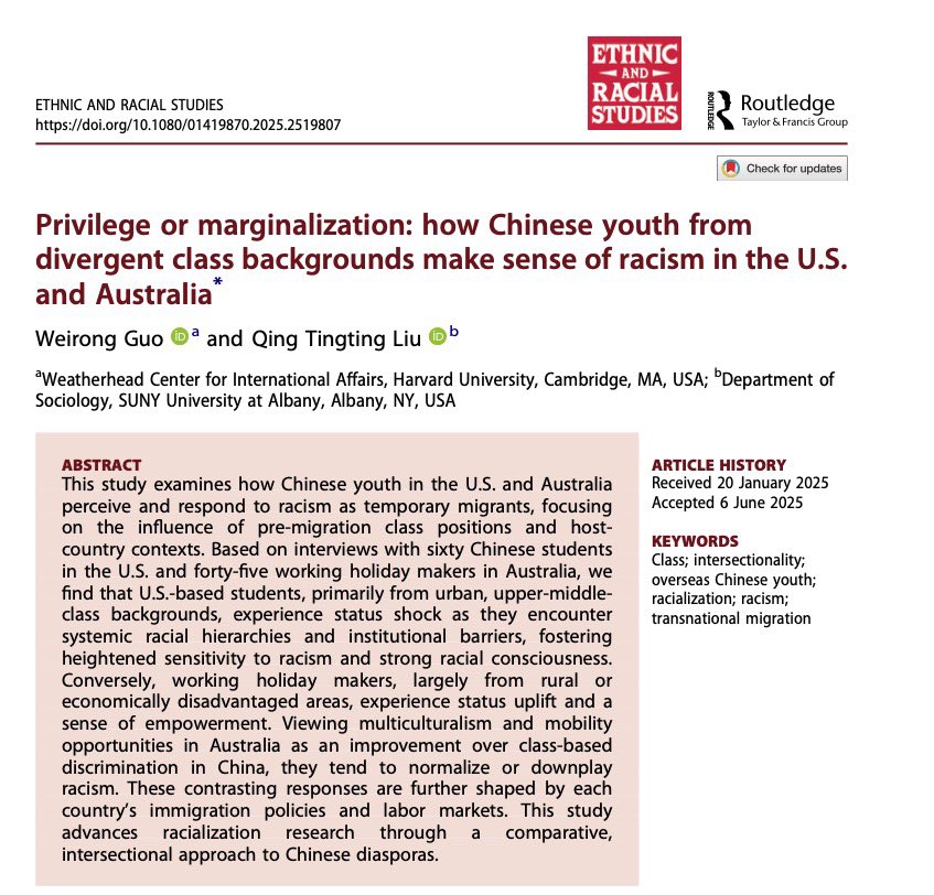 <a href="/GuoWeirong/">Weirong Guo</a> and I are excited to share our latest publication in Ethnic and Racial Studies: "Privilege or marginalization: how Chinese youth from divergent class backgrounds make sense of racism in the U.S. and Australia."  🔗:lnkd.in/e94yeAki
