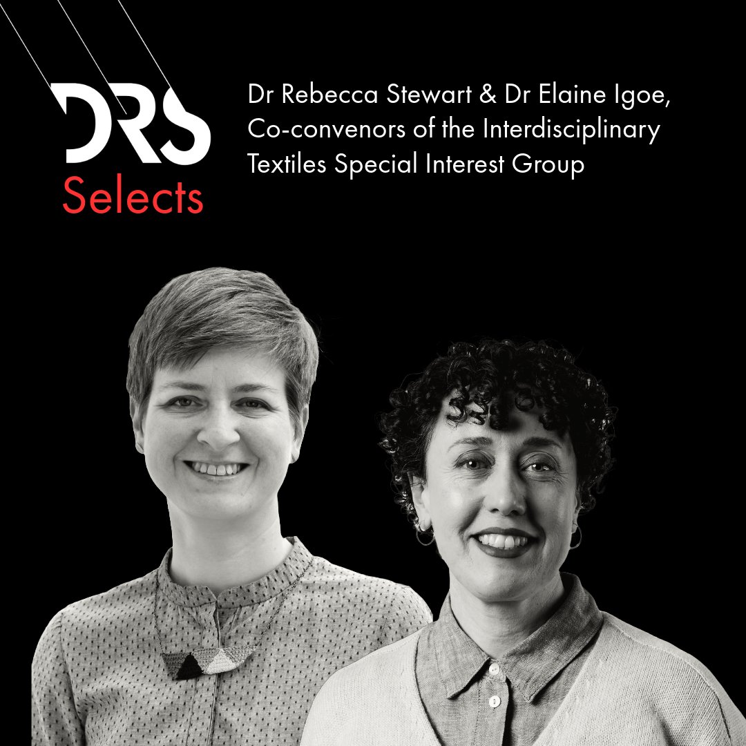 thisisDRS's tweet image. Our latest DRSelects comes from Dr Rebecca Stewart and Dr Elaine Igoe, Co-Convenors of the Interdisciplinary Textiles SIG: designresearchsociety.org/articles/drsel…