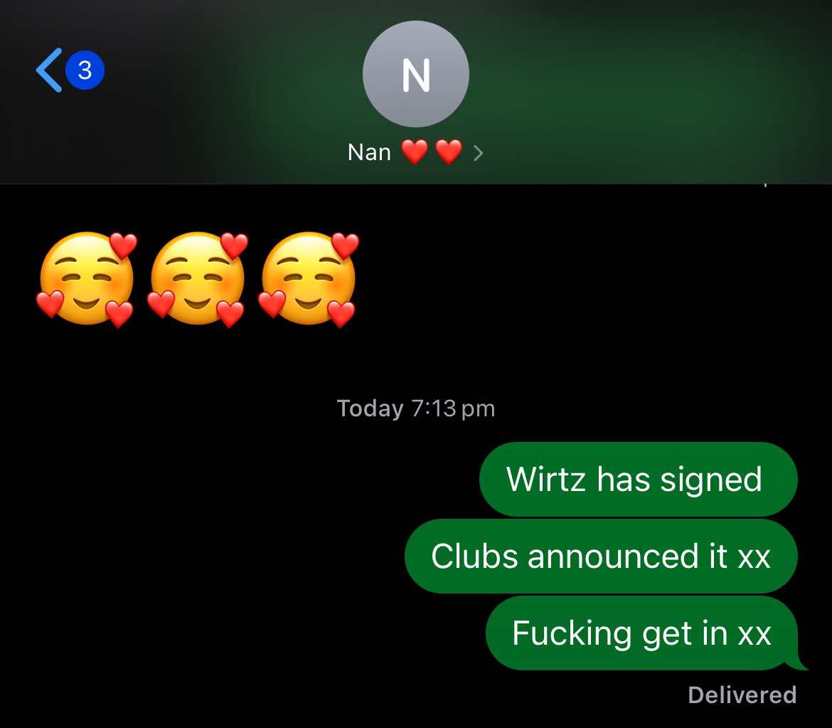 Just informed the nan of the Florian Wirtz news.