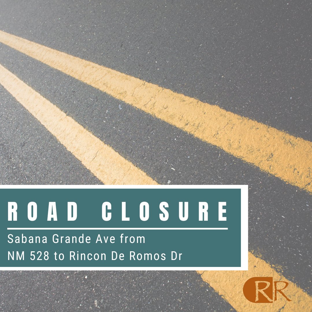 Due to utility repairs in the area, Sabana Grande Ave from NM 528 to Rincon De Romos Dr is closed. Sabana Grande Ave is anticipated to re-open by 5 pm today. Please follow detour signs in place.