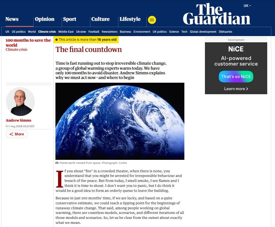 "We have only 100 months to avoid disaster." 

It's been over 200 months now, and the climate apocalypse still hasn't happened. 🥱