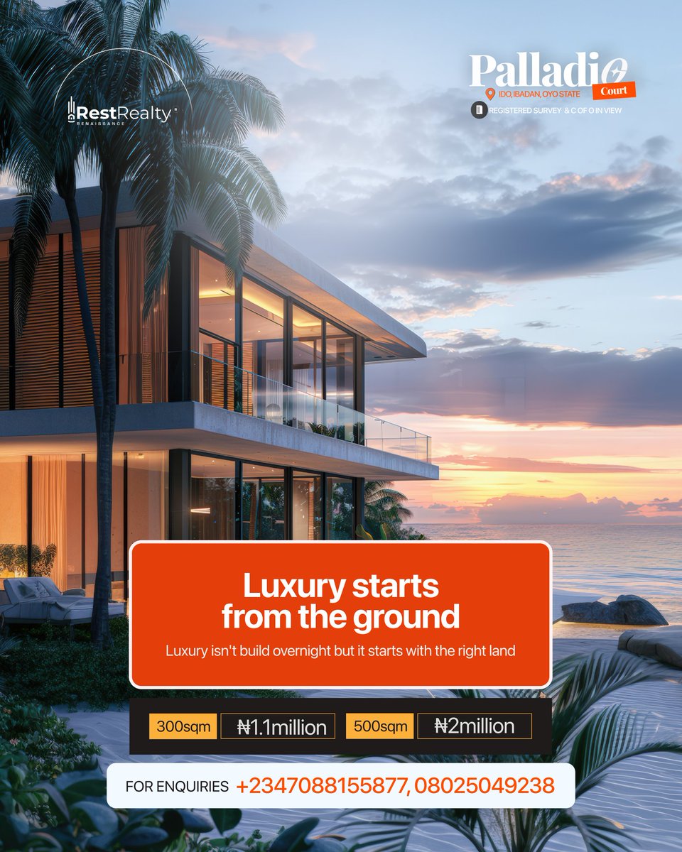 Luxury doesn’t happen by chance — it starts with the right land.
Own a piece of Palladio Court, Ibadan.
📍 300sqm – ₦1.1M | 500sqm – ₦2M
📞 Call: +2347088155877, 08025049238
#RestRealty #PalladioCourt #restishere #InvestSmart