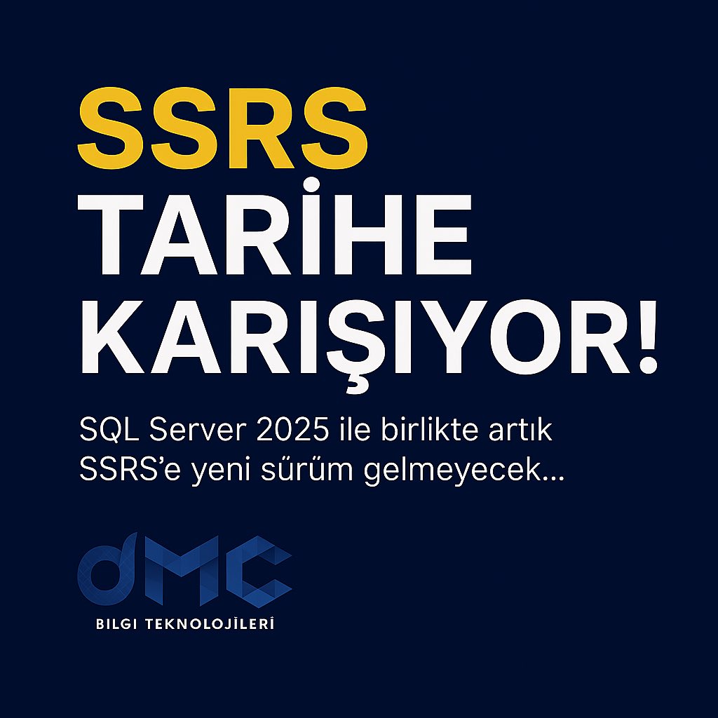 caglarozenc's tweet photo. 🛑 SSRS Sona Eriyor!
SQL Server 2025 ile SSRS’e veda ediyoruz.
Yeni adres: Power BI Report Server (PBIRS).
Hazır mısınız?

📊 Tüm detaylar ve 8 görsellik akış:
🔗 https://t.co/TNSFdPdVfq

#SSRS #PBIRS #SQLServer2025 #PowerBI #MicrosoftDataPlatform #verianalitiği #raporlama https://t.co/b3q92df6EZ