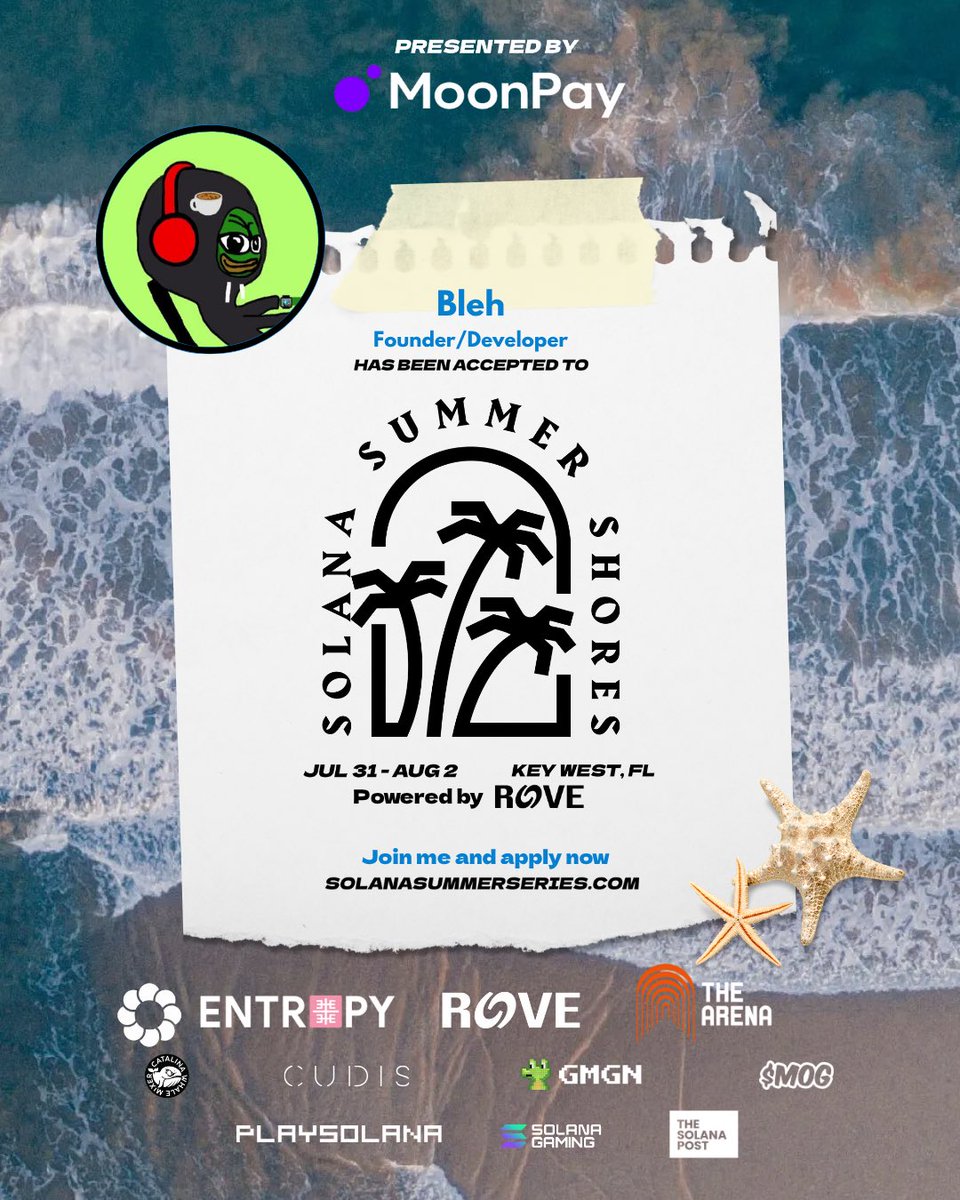 🎉 Congrats <a href="/findbleh/">bleh</a> — you’re in!

Your application to attend Solana Summer Shores (July 31–Aug 2) in Key West, FL has been accepted! 🌴🔥

Presented by <a href="/moonpay/">MoonPay 🟣</a>, this is your invite to one of the most curated builder events of the year.

Check your Telegram now for next steps