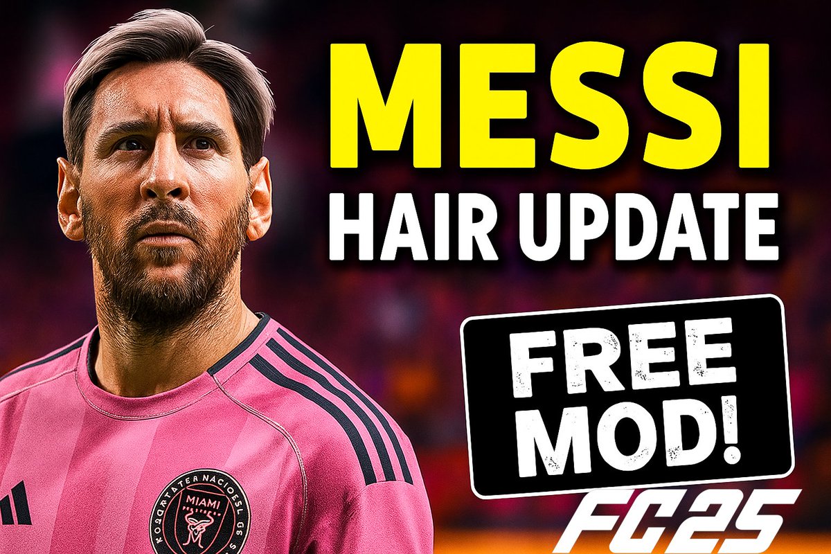 toanhuynhfifa's tweet photo. New Hair Update for Messi in EA FC 25 | FREE Face Mod Download | TU16
https://t.co/eIV3vLLcNc
#Messi #EAFC25 #FaceMod #MessiHaircut #FreeMod #ToanGaming #easportsfc #LionelMessi #EAFC25 #Facemod #MessiMod #MessiHaircut #FreeMod #ToanGaming #EASportsFC #FootballMods #SoccerMods https://t.co/1TyBQNhI5h