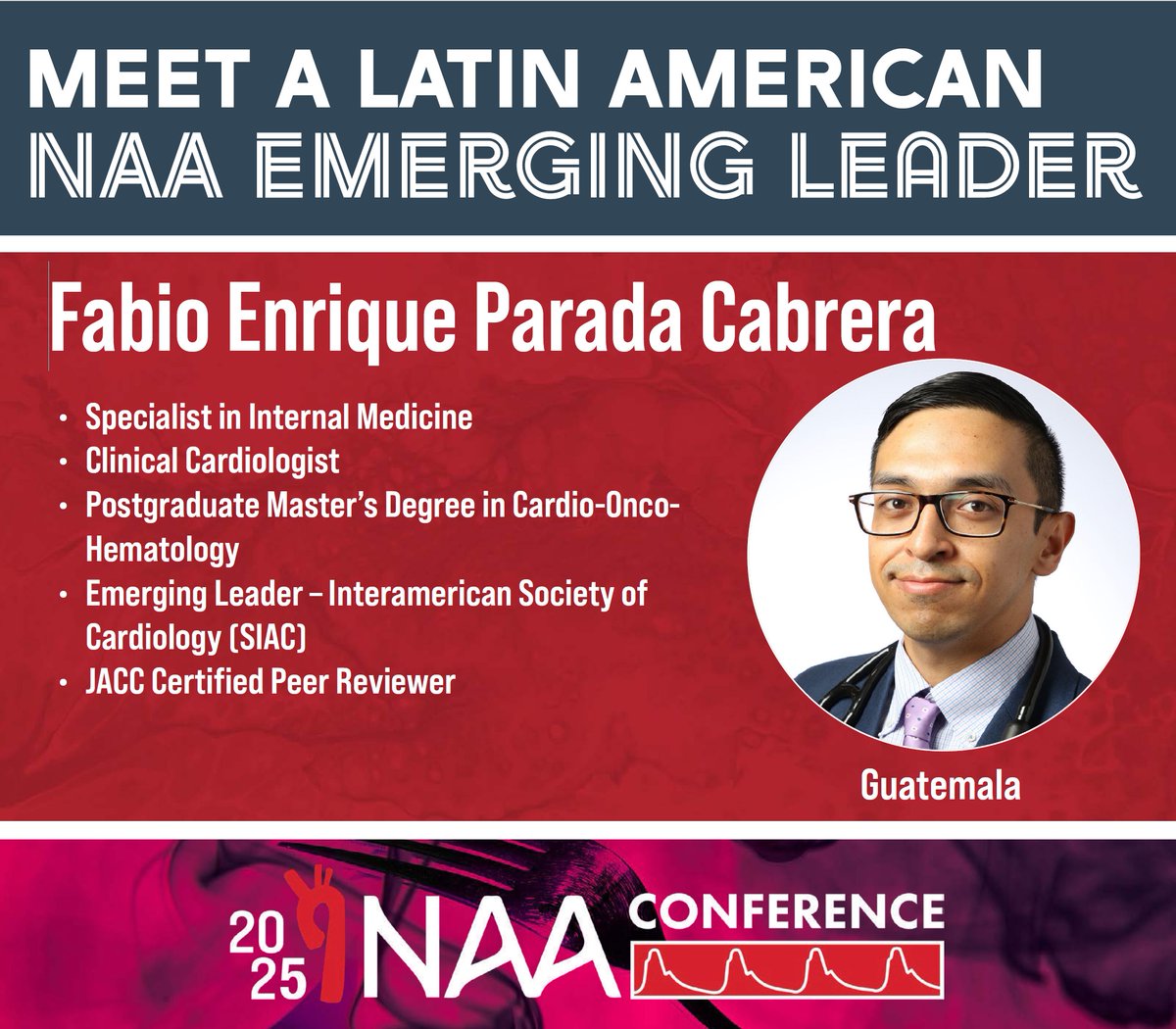 NAASociety's tweet image. 🌟Please welcome Dr. Fabio Enrique Parada Cabrera, our Emerging Leader from Guatemala, to the NAA community!
We're excited to support the next generation driving innovation in cardiovascular health.
@SIAC_cardio @JACCJournals
#NAArtery #EmergingLeaders #GuatemalaToNAA