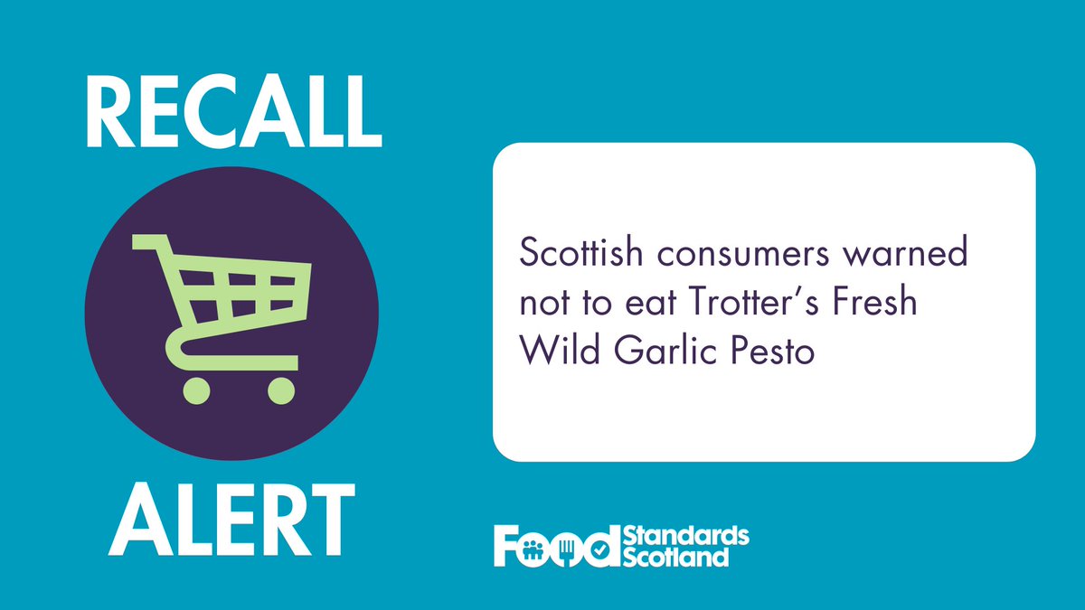 We are advising Scottish consumers not to eat Trotter’s Fresh Wild Garlic Pesto.

Please visit our website for more information: bit.ly/4kTkjfV