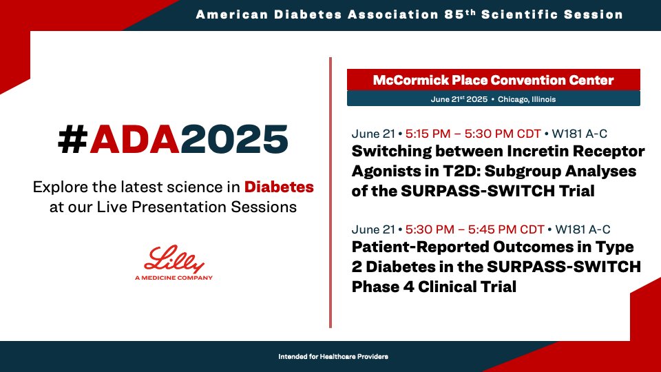 LillyMedical's tweet image. Join us at our #ADA2025 Oral Presentations to explore new research that is informing the future of #Diabetes care.
Learn More: e.lilly/3FZpETw