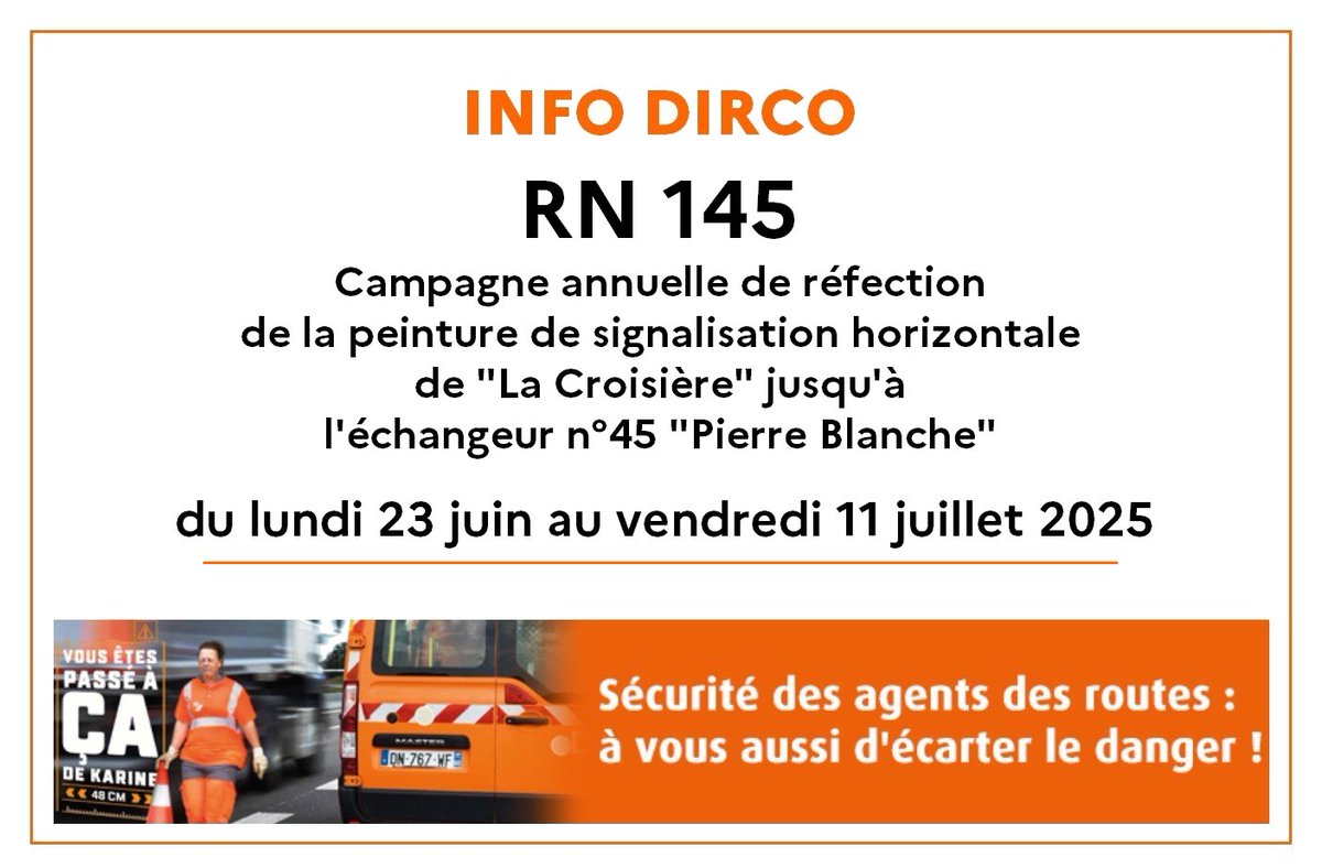 Image de Préfète de la Creuse : #Travaux | 🚧🟠 La #DIRCO vous informe de la neutralisation successive des voies de la RN 145, sans 