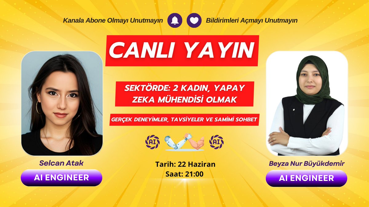 Sektörde 2 Yapay Zeka Mühendisi: Deneyimler, Zorluklar ve İlham Verici Sohbet | Canlı Yayın

🗓 Tarih: 22 Haziran
🕘 Saat: 21:00
🔴 Yayın Linki: ytbe.app/go/CB0KvuJx

Pazar günü canlı yayında buluşmak üzere! 🎙️✨

#YapayZeka #AIEngineer #KadınMühendis #CanlıYayın