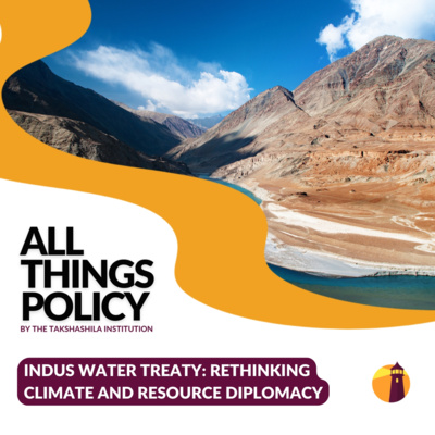 Kubernein's tweet image. 📢On an episode of @TakshashilaInst‘s All Things Policy podcast on “Indus Water Treaty: Rethinking Climate and Resource Diplomacy” @theidlethinker speaks to @aishwaria_s on the ongoing dynamics surrounding the treaty following its abeyance, the factors that have led to the…