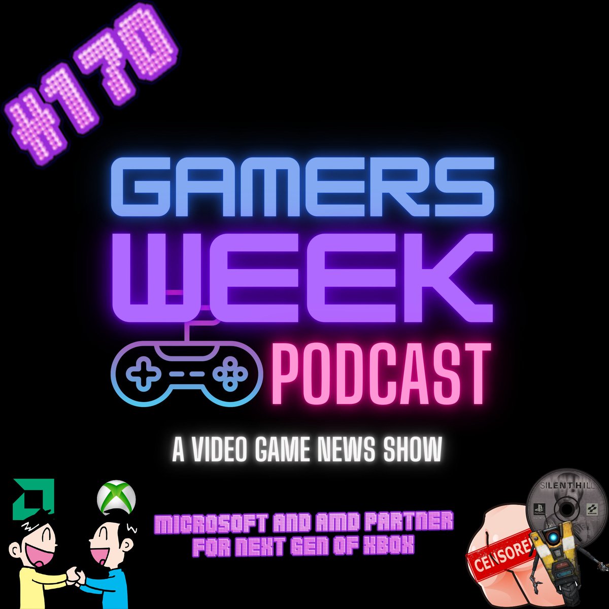 Ep 170: #Microsoft &amp; <a href="/AMD/">AMD</a> Partner For Next Gen Of #Xbox 

Listen Here: open.spotify.com/episode/266pIi…

Also #Borderlands4, #SilentHill remake, butt-controlled #Switch game 🍑 

Our sponsors:
retrogameclub.net
<a href="/LoveRetroBTW/">Andy🕹❤️RetroGaming</a>
<a href="/PixelPond_/">PixelPond</a> 
AbsolutelyTheBest.net