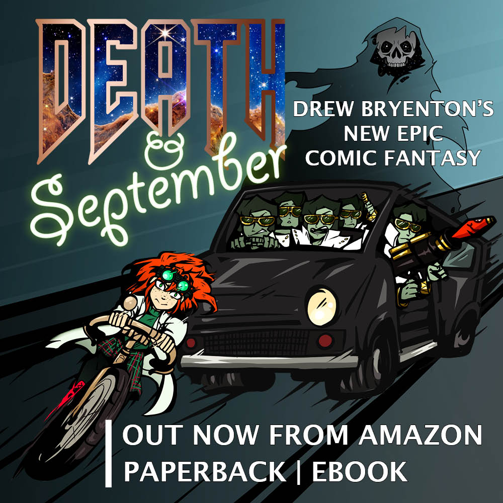 It's here! The new EPIC Drew Bryenton Fantasy Comedy. "Death &amp; September" eBook or Paperback, FREE with Kindle Unlimited. amzn.to/3ZfCTpK WICKEDLY FUNNY! 👿#BooksWorthReading #KindleUnlimited #fantasybooks