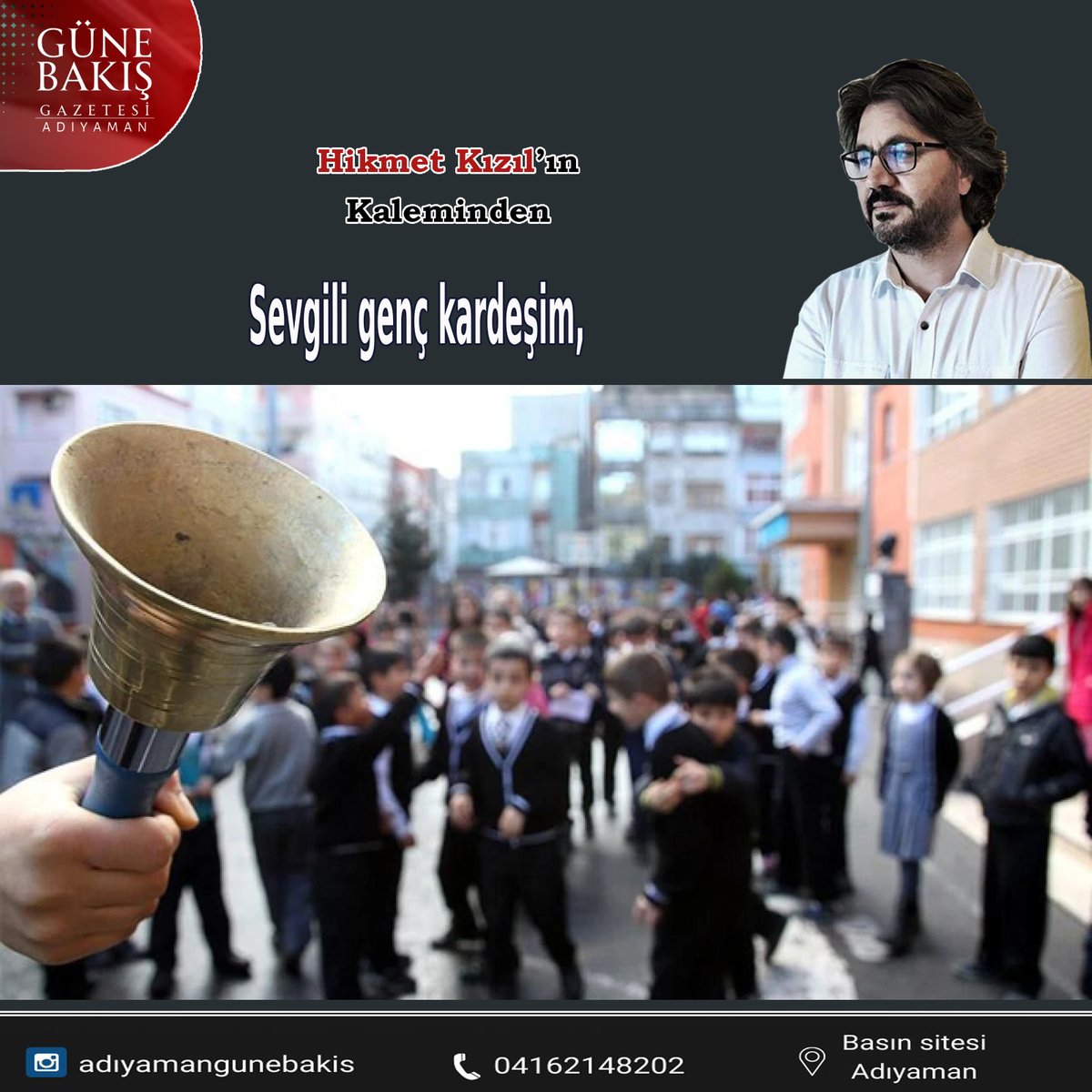 Zaman dediğin, çabuk geçer. Henüz dünkü gibi dururken sıralarda oturduğun, kalemle kâğıdı buluşturduğun o günler, şimdi yerini boşluk gibi görünen bir tatile bıraktı. 
Fakat unutma: Boşluk, boşluk değildir. Her boşluk, ya heba olur ya da inşa edilir. İşte şimdi, önünde duran bu