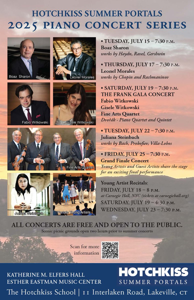 We are excited to announce the 2025 Hotchkiss Summer Portals #Piano #Concert Series! 🎹
🗓️ July 15-25
🎟️ Free and open to the public
📍 Katherine M. Elfers Hall at The Hotchkiss School, 11 Interlaken Rd., Lakeville, CT
➡️ Info: hotchkiss.org/post-page/~boa…