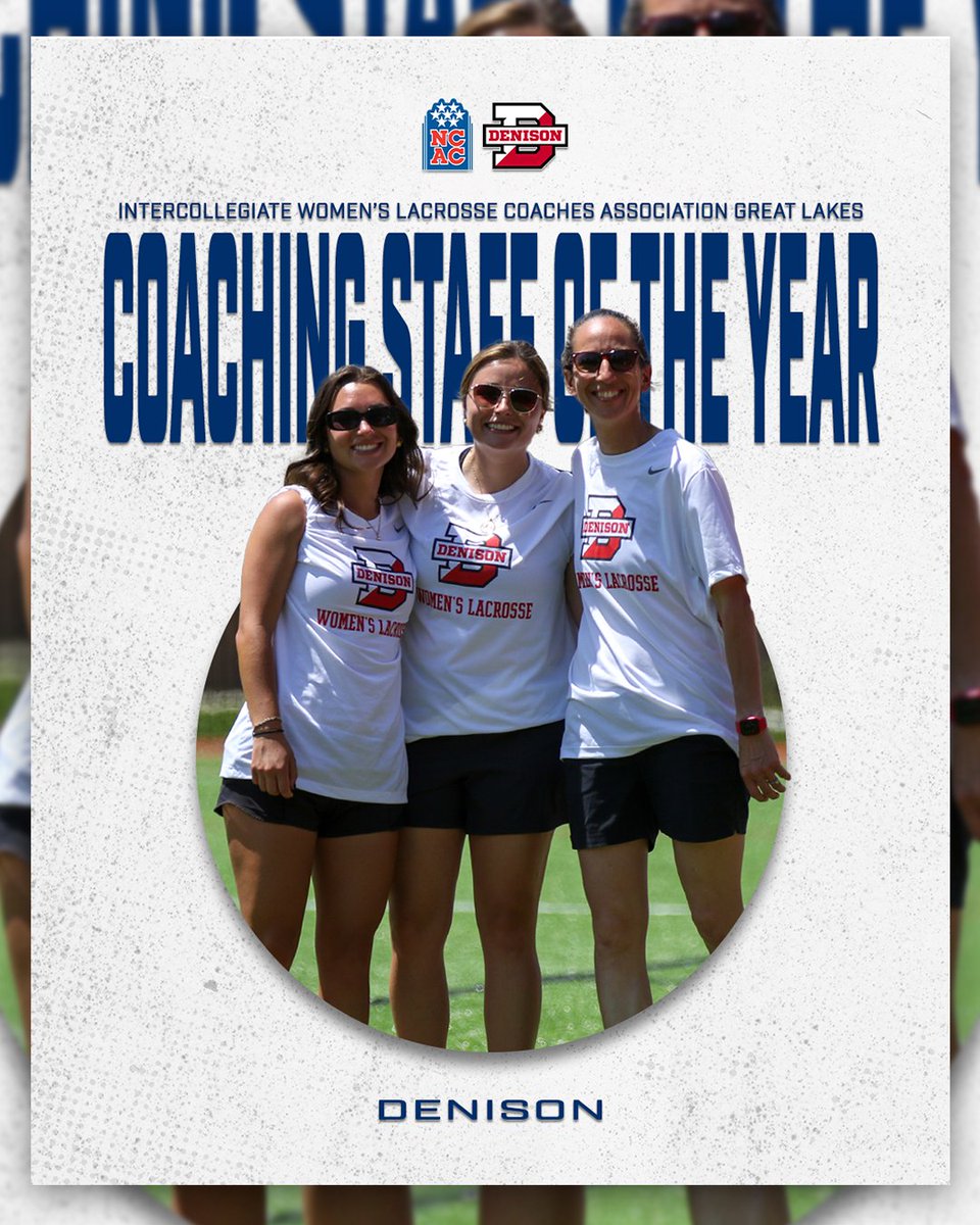 🏅 Regional Recognition 🏅

Congratulations to @denisonsports women’s lacrosse head coach Amanda Daniels and assistant coaches Maddie Morrell and Tori Vernau on being named the IWLCA Great Lakes Coaching Staff of the Year! #NCACPride

📰 | tinyurl.com/yeym86pv