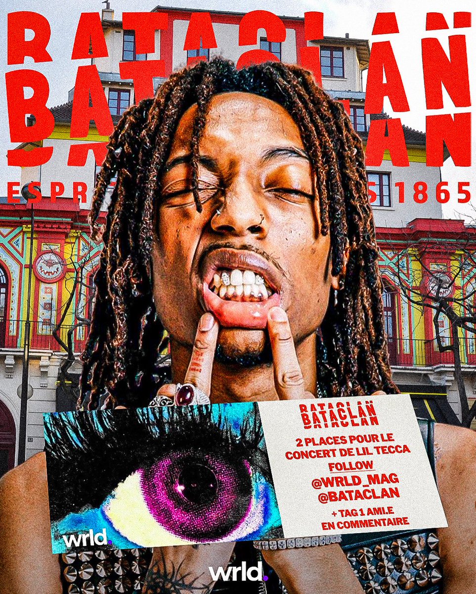 🚨 CONCOURS

TENTE DE GAGNER 2 PLACES POUR ALLER VOIR LIL TECCA AU BATACLAN CE MARDI !! 

RT + FOLLOW <a href="/bataclan_/">Bataclan</a> &amp; <a href="/wrld_mag/">WRLD</a> 

Tirage au sort dimanche 🍀