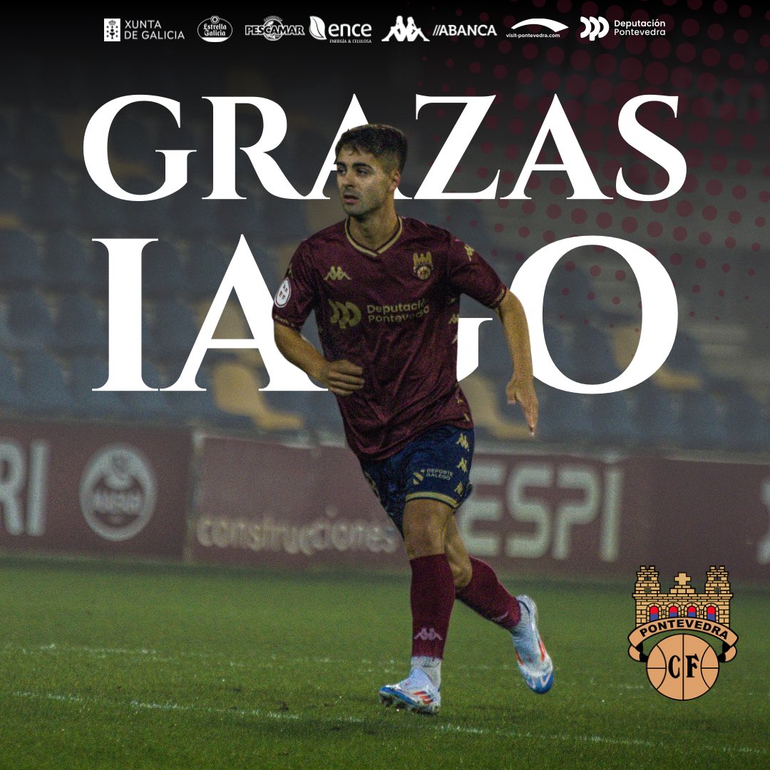 Pontevedra CF 🦴 (@pontevedracfsad) on Twitter photo BAIXA | Iago Novo remata a súa tempada no Pontevedra CF
Grazas polo teu compromiso e traballo durante esta tempada <a href="/iaguitonovo/">Iago Novo 🦴</a> ‼️♥️
Moita sorte nos teus futuros proxectos 🫶
#𝐆𝐑𝐀𝐍𝐀𝐓𝐄®️ BAIXA | Iago Novo remata a súa tempada no Pontevedra CF
Grazas polo teu compromiso e traballo durante esta tempada <a href="/iaguitonovo/">Iago Novo 🦴</a> ‼️♥️
Moita sorte nos teus futuros proxectos 🫶
#𝐆𝐑𝐀𝐍𝐀𝐓𝐄®️