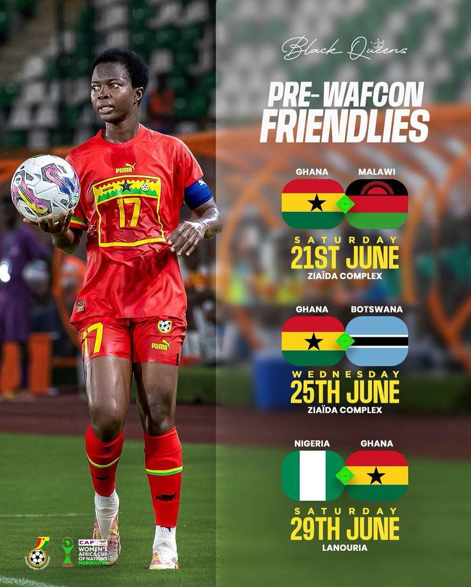 agboyibor_Franc's tweet image. Ghana Black Queens will have the opportunity to play high profile friendlies against three opponents before they kickstart their upcoming AWCON tournament in Morocco.

#football #awcon #BlackQueens #Ghana