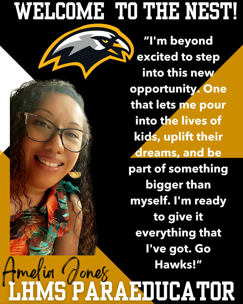 Please give a warm LHMS welcome to our Paraeducator, Ms. Jones! #LHMSHawks