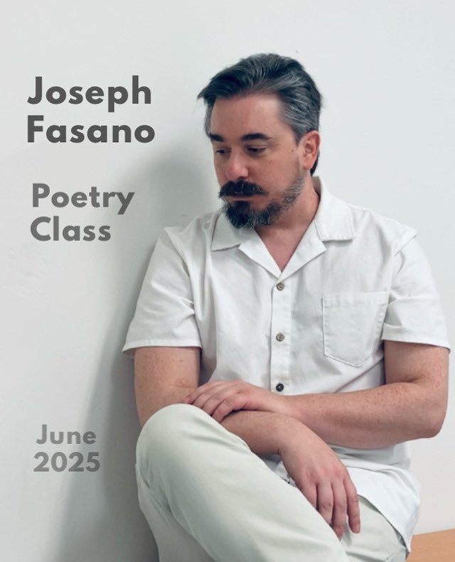 On June 22, at 10 AM Eastern, I will be teaching a poetry class online. To register, email TheFasanoAcademy@gmail.com.