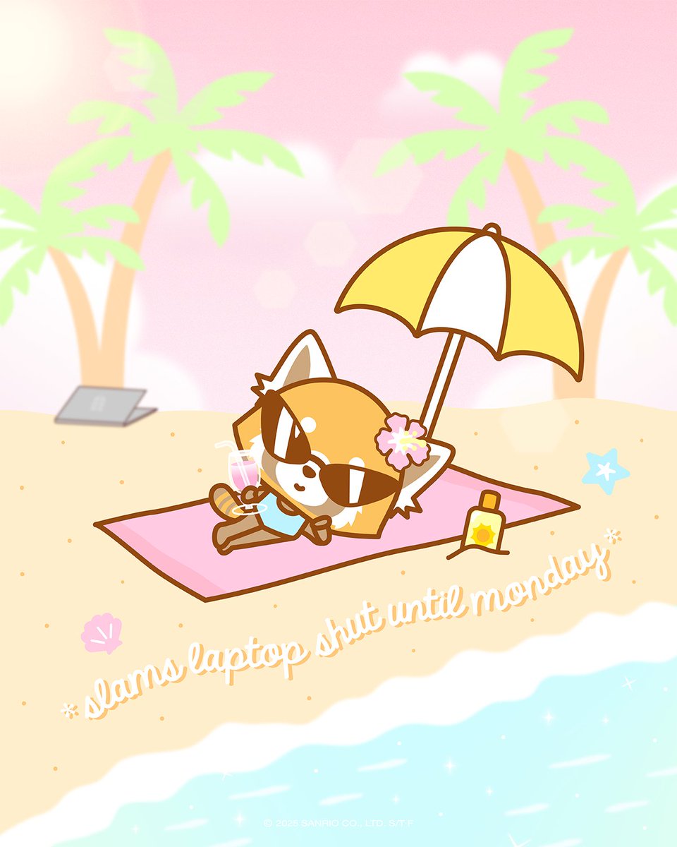 Aggretsuko (@aggretsuko) on Twitter photo *slams laptop shut until Monday* 💻 #summer *slams laptop shut until Monday* 💻 #summer