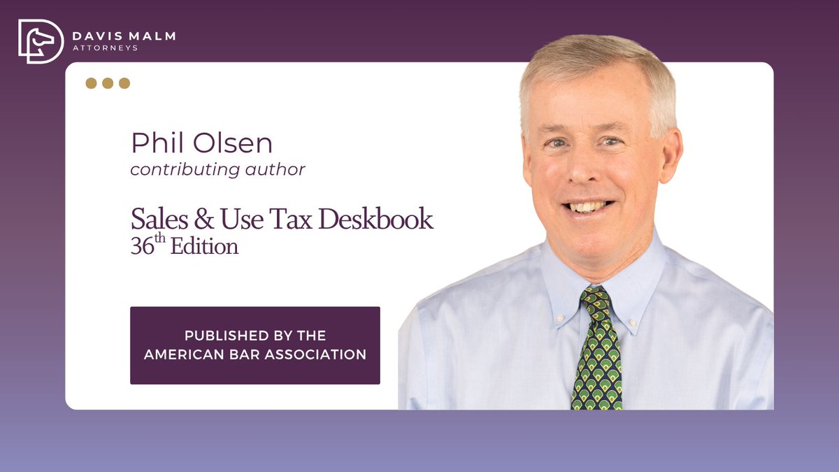 Davis Malm (@davismalm) on Twitter photo X
The 37th edition of the <a href="/ABAesq/">American Bar Association</a> Sales & Use Tax Deskbook is available now! The guide contains key principles & positions of each state & interpretive information from rulings, bulletins & other local lore. Phil Olsen authored the chapter for MA sales and use taxes. X
The 37th edition of the <a href="/ABAesq/">American Bar Association</a> Sales & Use Tax Deskbook is available now! The guide contains key principles & positions of each state & interpretive information from rulings, bulletins & other local lore. Phil Olsen authored the chapter for MA sales and use taxes.