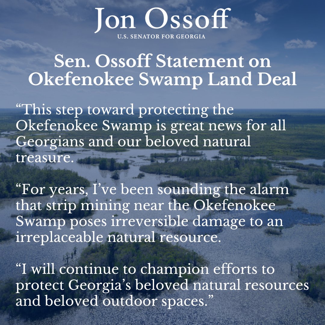 Sen. Ossoff Statement on Okefenokee Swamp Land Deal