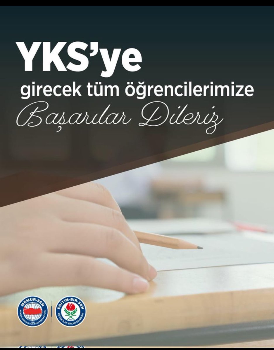 Yükseköğretim Kurumları Sınavı’na (YKS) girecek tüm gençlerimize başarılar dileriz. 

#YKS2025
#EğitimBirSen