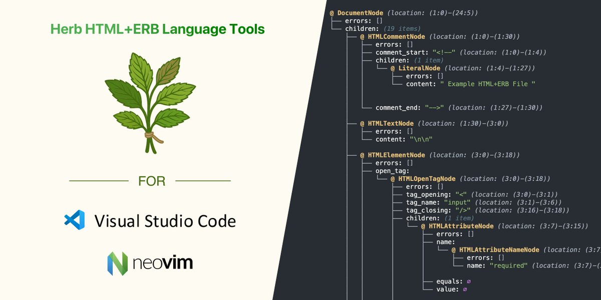 Marco Roth (@marcoroth_) on Twitter photo As a next step for Herb, I'm happy to announce the release of the Herb Language Server and <a href="/code/">Visual Studio Code</a> extension.
Built on top of Herb's HTML-aware ERB parser to bring diagnostics, instant feedback, and structural awareness to HTML+ERB files.
Still early. Feedback is very welcome! As a next step for Herb, I'm happy to announce the release of the Herb Language Server and <a href="/code/">Visual Studio Code</a> extension.
Built on top of Herb's HTML-aware ERB parser to bring diagnostics, instant feedback, and structural awareness to HTML+ERB files.
Still early. Feedback is very welcome!