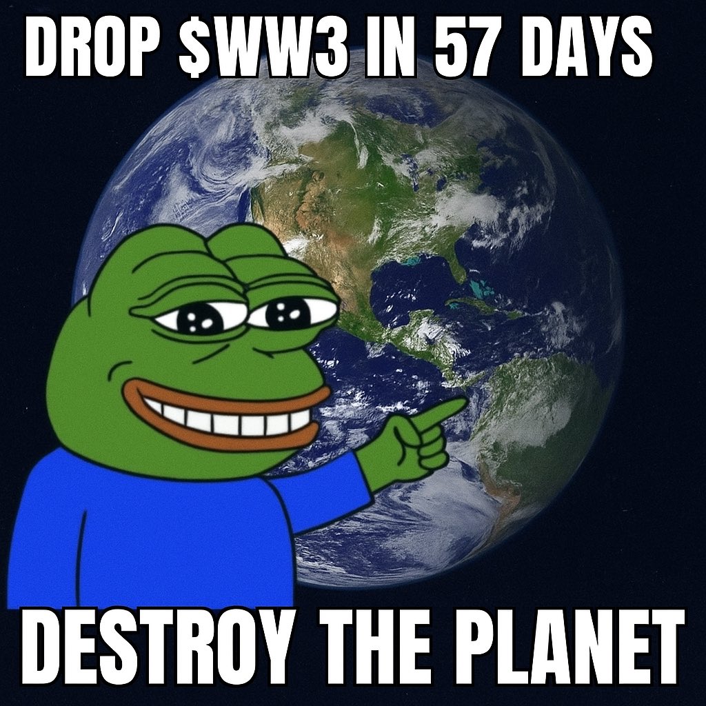CrazyPope01's tweet photo. Me: “I just wanna make a funny little coin.”

Also me: “Drop $WW3, destroy the planet.” ☢️🌍

In 57 days, I post the contract.
No survivors, only memers.

#WW3 #CryptoTwitter #MemeCoin #CountdownToChaos #DegensUnite #BuiltToExplode https://t.co/QRTooRreay