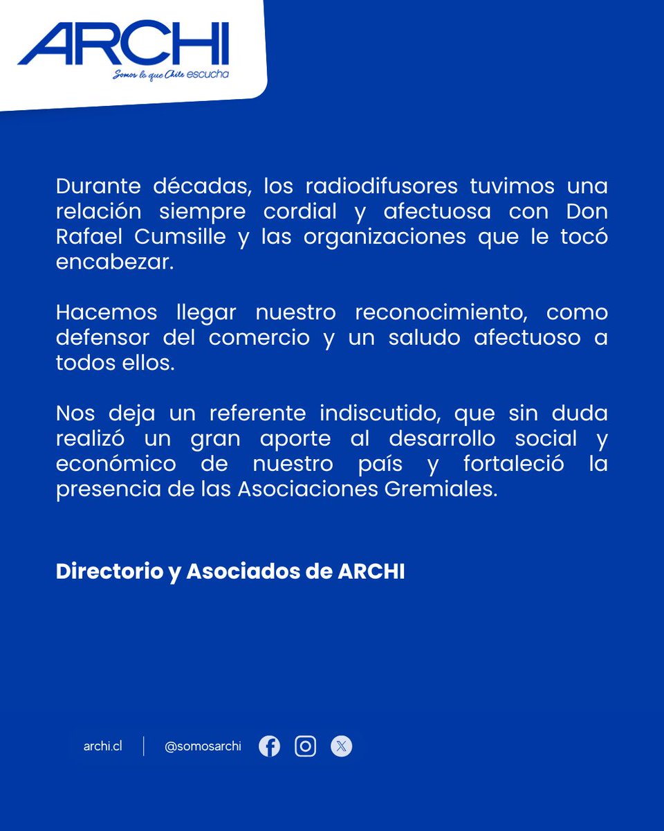 📻 Desde ARCHI lamentamos profundamente el fallecimiento de Don Rafael Cumsille Zapapa, histórico líder gremial del comercio.
Enviamos nuestras condolencias a su familia y al mundo gremial que tan bien representó.

#ARCHI #RafaelCumsille #LiderGremial #ComercioDetallista