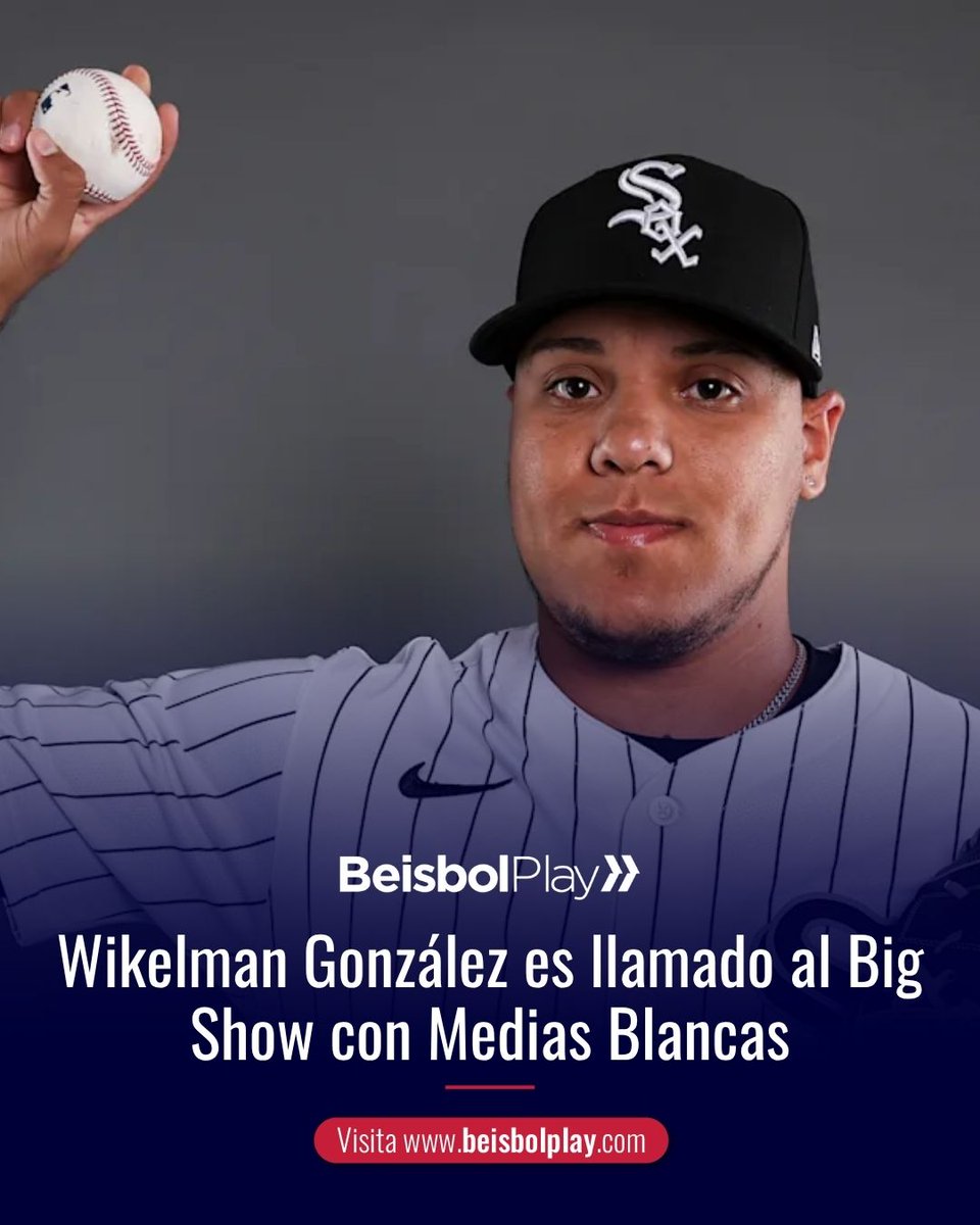 ¡Otro venezolano a Las Mayores! ✅⚾🇻🇪

#MediasBlancas de Chicago subió a Wikelman González desde su equipo Triple-A a las Grandes Ligas. 👏

El derecho realizó cuatro aperturas con Birmingham Barons, en las que admitió 13 hits, ocho carreras y ponchó a 21 bateadores en 16.1